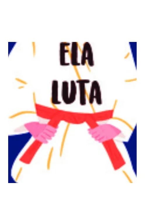 Ela Luta (movie)