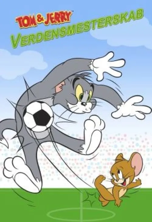 Tom and Jerry World Champions (movie)