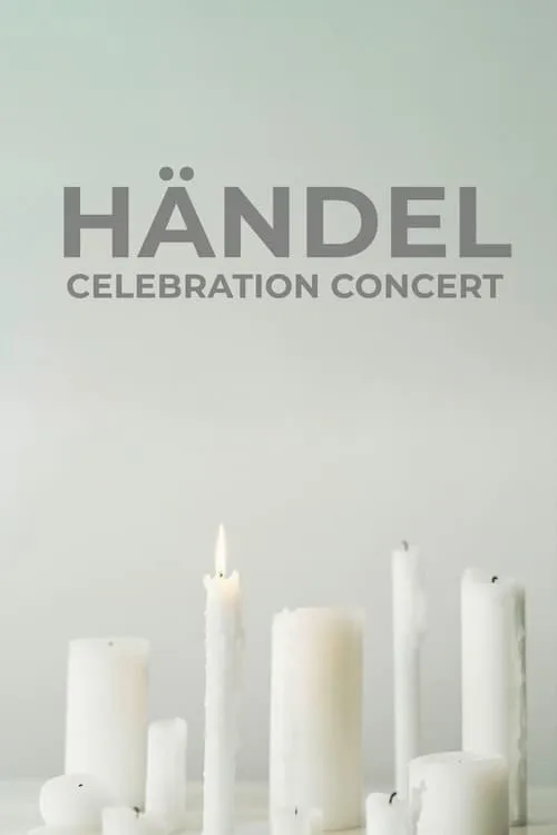 Händel Celebration Concert (фильм)