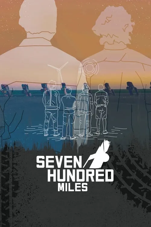 Seven Hundred Miles (movie)