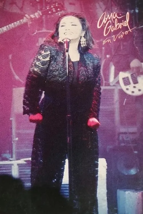 Ana Gabriel - En Vivo (movie)