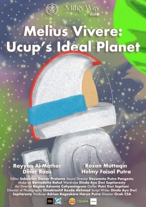 Melius Vivere: Ucup's Ideal Planet (movie)