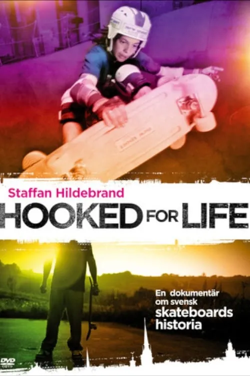 Hooked for Life (фильм)