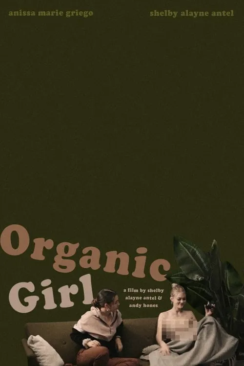 Organic Girl (movie)