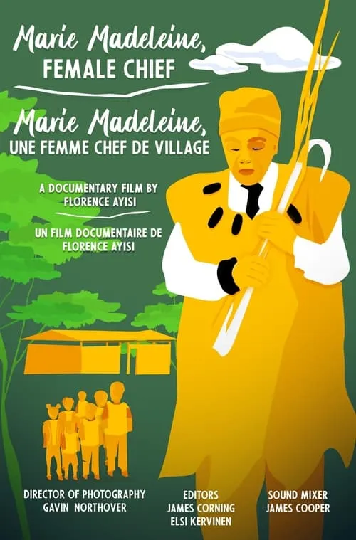 Marie Madeleine: A Female Chief