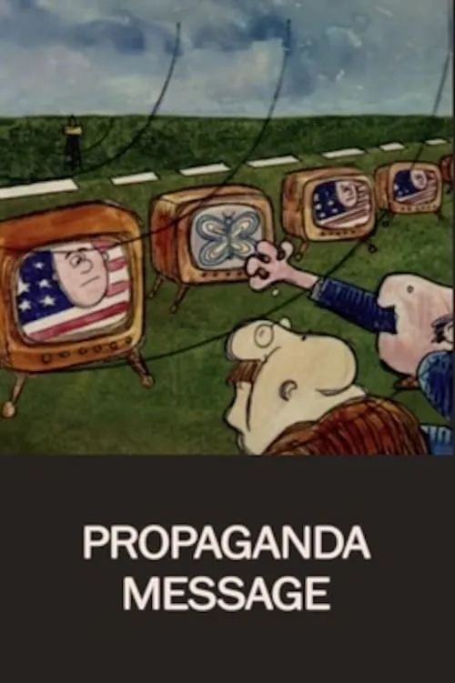 Propaganda Message (movie)