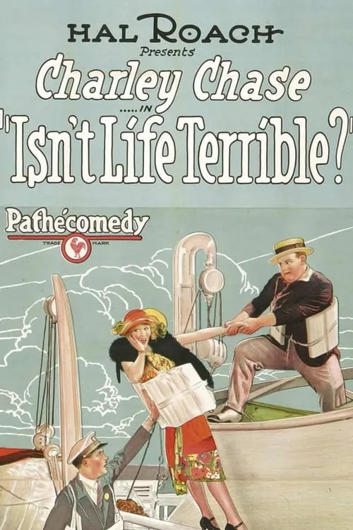 Isn't Life Terrible? (movie)