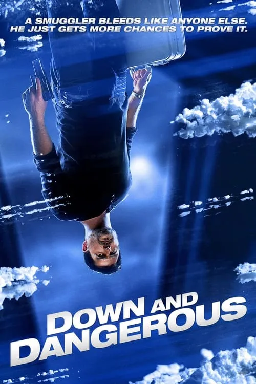 Down and Dangerous (movie)