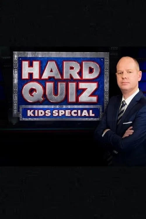 Hard Quiz Kids Special (movie)