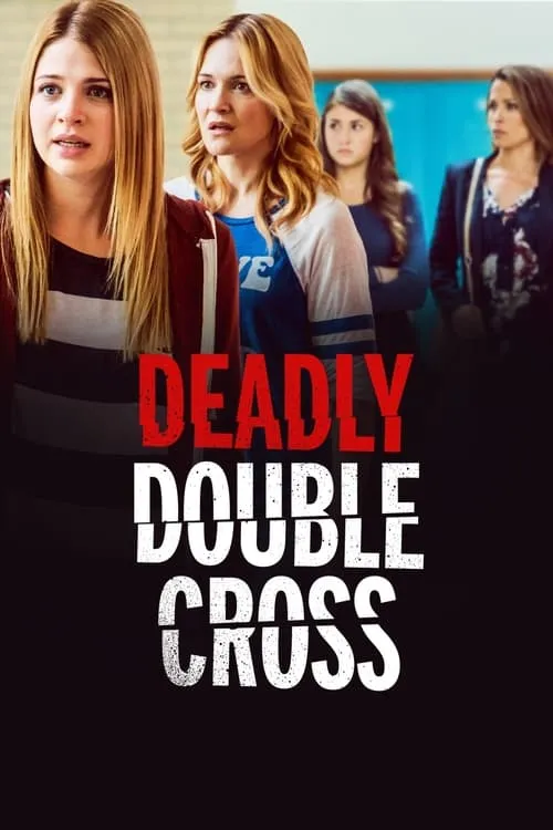 Deadly Double Cross (фильм)