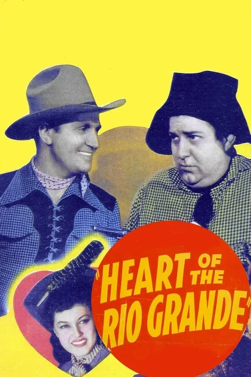 Heart of the Rio Grande (movie)