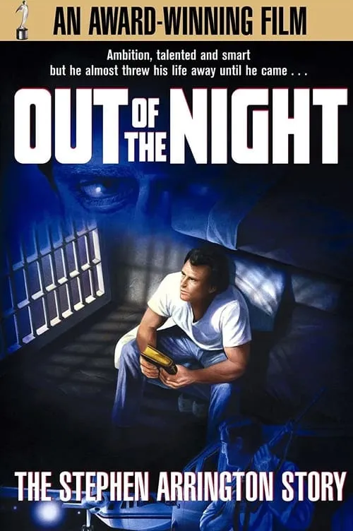 Out of the Night: The Stephen Arrington Story (movie)