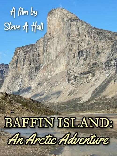 Baffin Island: An Arctic Adventure (movie)