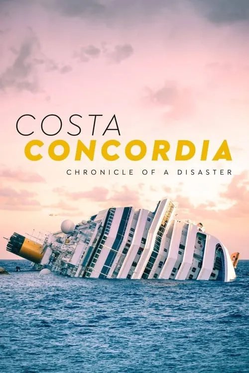 Costa Concordia: Chronicle of a Disaster (movie)