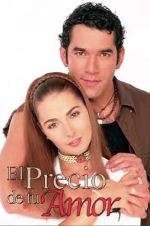 El precio de tu amor (сериал)