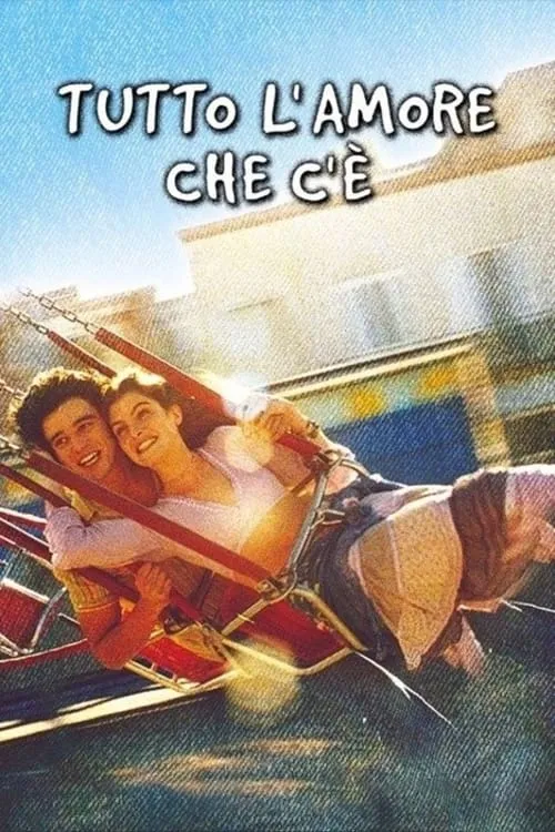 Tutto l'amore che c'è (movie)