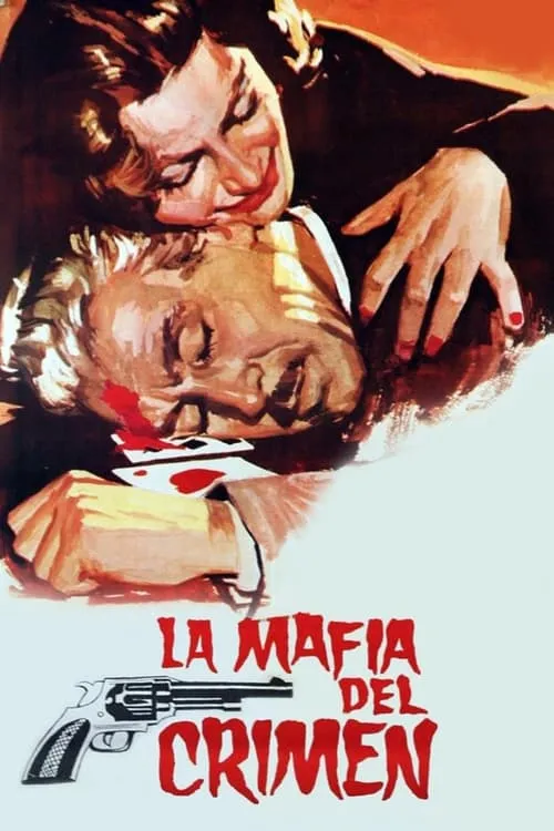 La mafia del crimen (фильм)