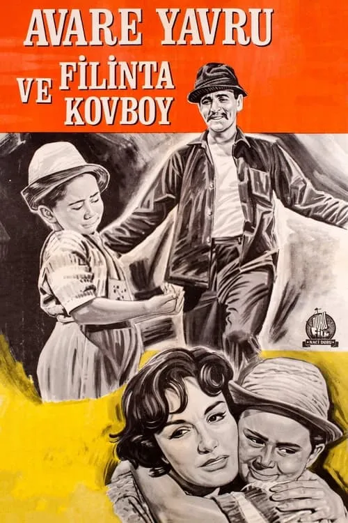 Avare Yavru ve Filinta Kovboy (movie)