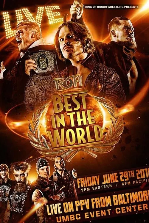 ROH: Best In The World (movie)