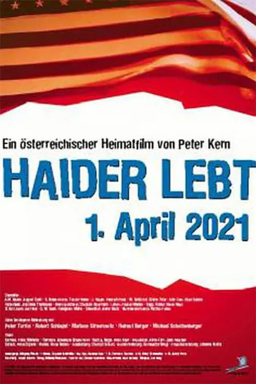 Haider lebt - 1. April 2021 (фильм)