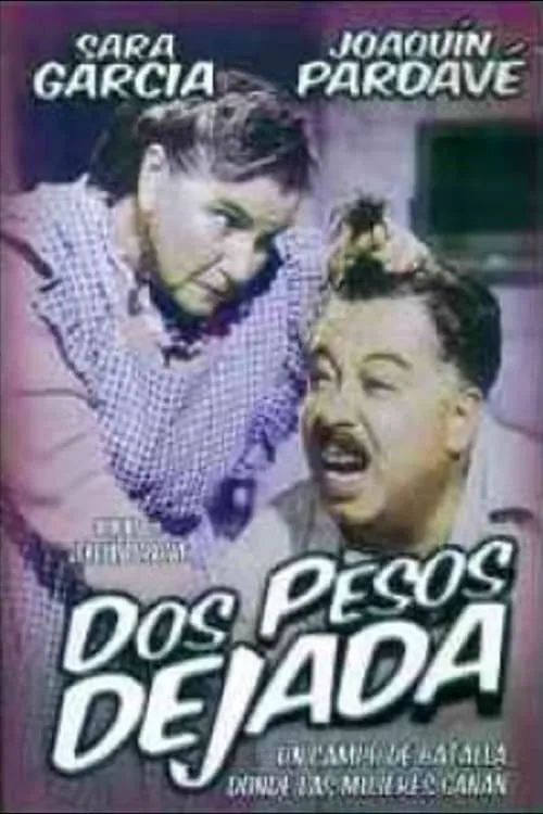 Dos pesos dejada (movie)