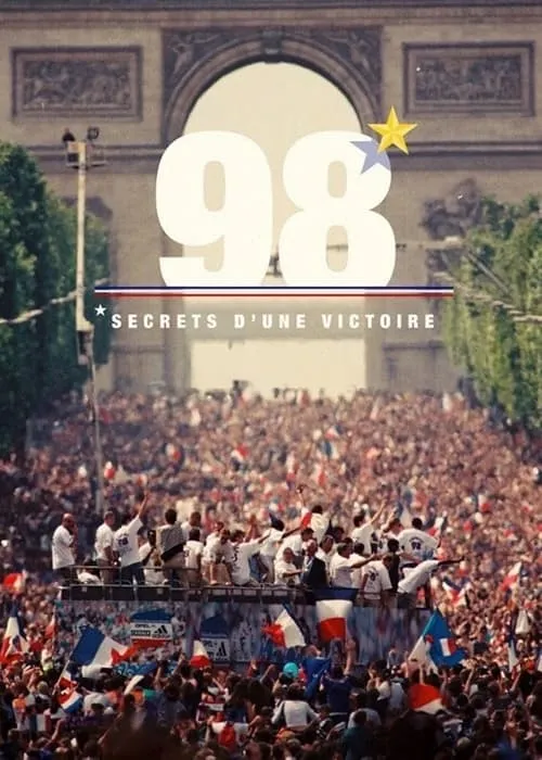 98, secrets d'une victoire (фильм)