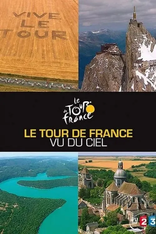 Le Tour de France vu du ciel (movie)