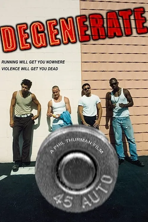 Degenerate (movie)