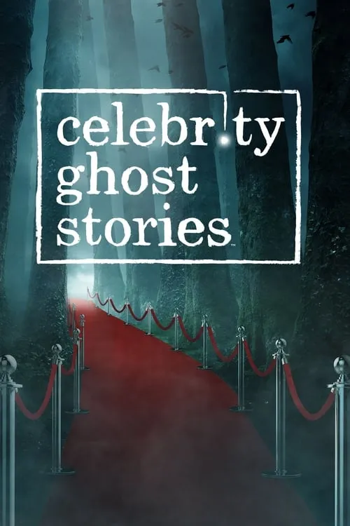 Celebrity Ghost Stories (series)