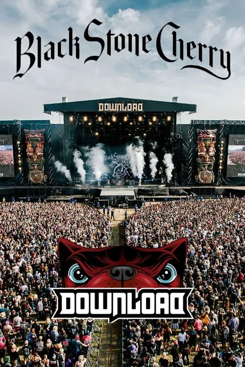 Black Stone Cherry - Live from Download 2018 (movie)