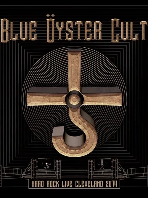 Blue Öyster Cult: Hard Rock Live Cleveland 2014 (фильм)