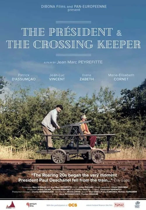 The Président and the crossing keeper (movie)