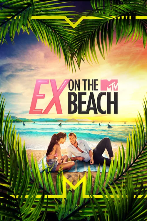 Ex on the Beach (series)