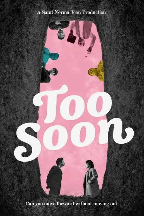 Too Soon (movie)