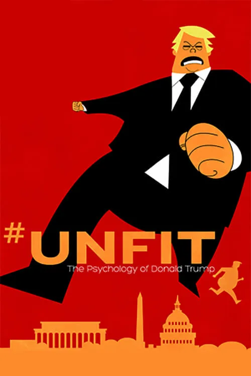 #UNFIT: The Psychology of Donald Trump (movie)