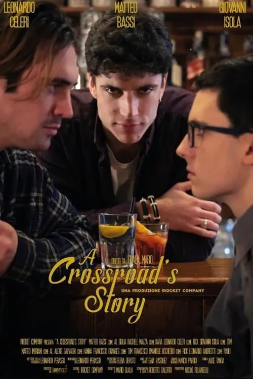 A Crossroad's story (movie)