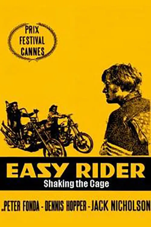 Easy Rider: Shaking the Cage (movie)