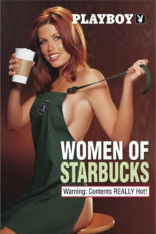 Playboy: Women of Starbucks (movie)