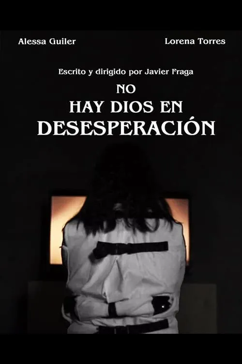 No Hay Dios en Desesperación (movie)