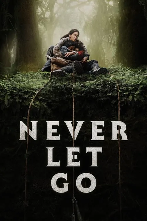 Never Let Go (movie)