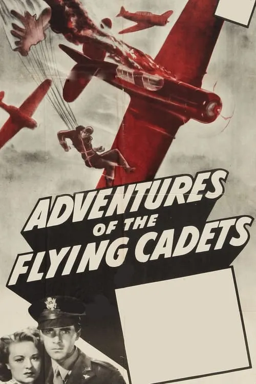 Adventures of the Flying Cadets (movie)