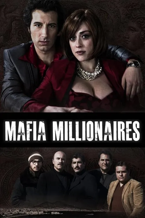 Mafia Millionaires (movie)
