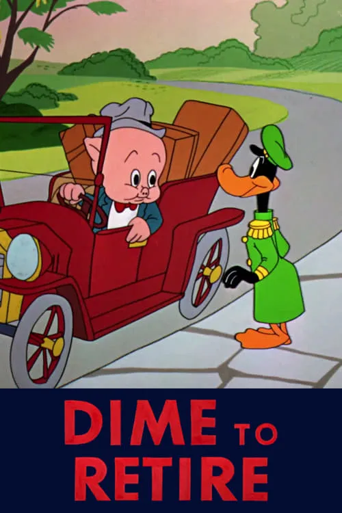 Dime to Retire (фильм)