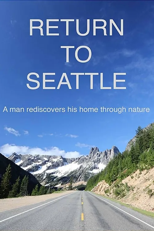 Return to Seattle (movie)