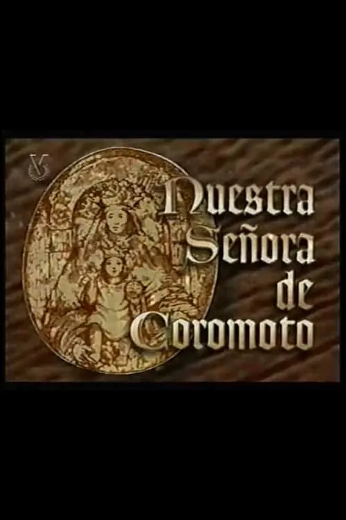 Nuestra Señora de Coromoto (movie)