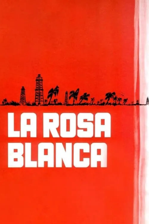 Rosa blanca (фильм)