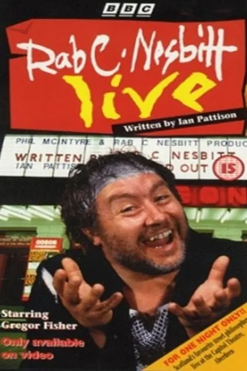 Rab C. Nesbitt Live (movie)