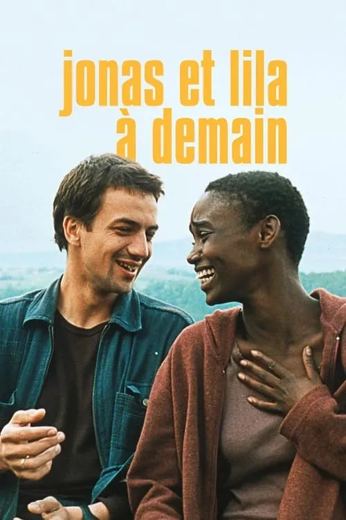 Jonas and Lila, Til Tomorrow (movie)