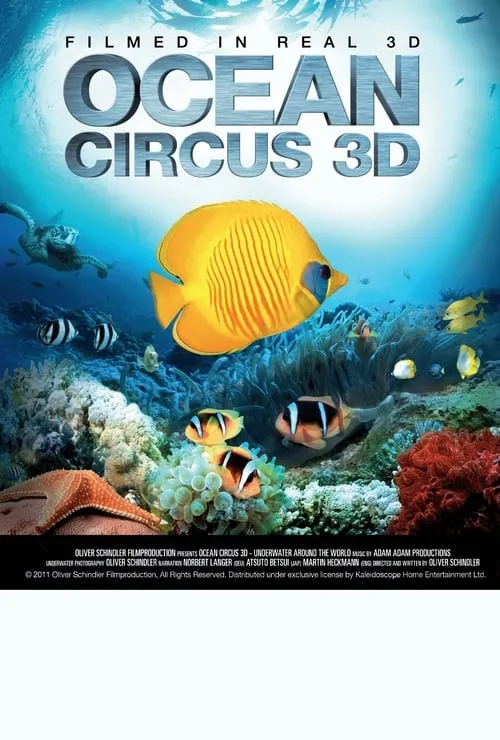 Ocean Circus 3D - Underwater Around the World (фильм)