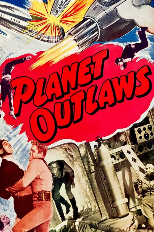 Planet Outlaws (фильм)